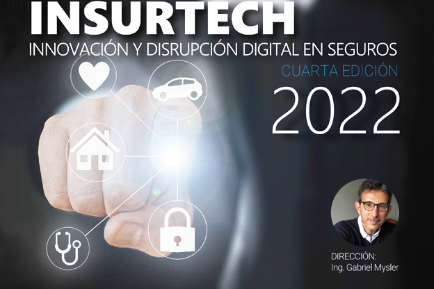 Edición 2022 de “InsurTech: Innovación y Disrupción Digital en Seguros”