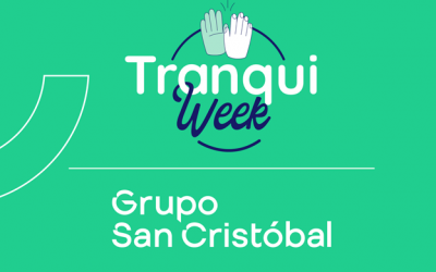 Grupo San Cristóbal presenta Tranqui Week