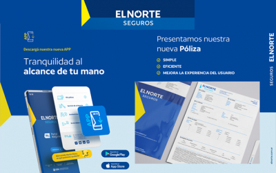 El Norte Seguros presenta nuevas versiones de su Portal Asegurados, APP y Póliza