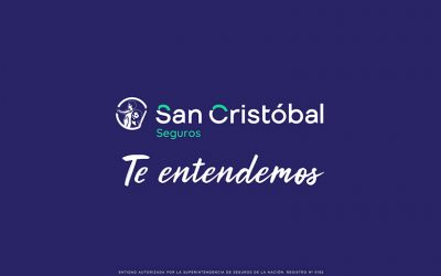 “Te entendemos”, la nueva campaña de San Cristóbal Seguros